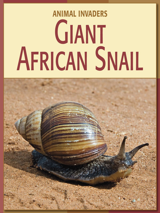 Title details for Giant African Snail by Susan H. Gray - Available